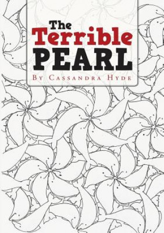 Könyv Terrible Pearl Cassandra Hyde