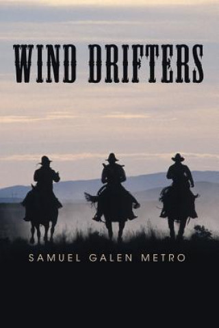 Kniha Wind Drifters Samuel Galen Metro