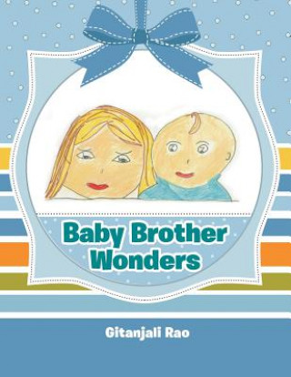 Книга Baby Brother Wonders Gitanjali Rao