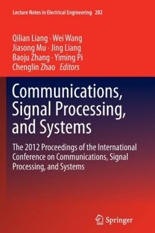 Knjiga Communications, Signal Processing, and Systems Jing Liang