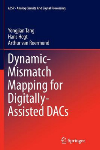 Książka Dynamic-Mismatch Mapping for Digitally-Assisted Dacs Arthur Van Roermund