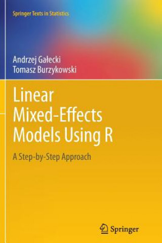 Könyv Linear Mixed-Effects Models Using R Tomasz Burzykowski