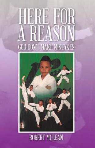 Book Here for a Reason Robert McLean