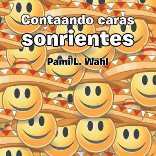 Buch Contaando Caras Sonrientes Pami L Wahl