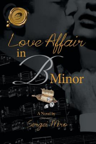 Livre Love Affair in B Minor Sergei Miro