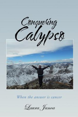 Kniha Conquering Calypso Laura Janca