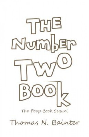 Kniha Number Two Book Thomas N Bainter