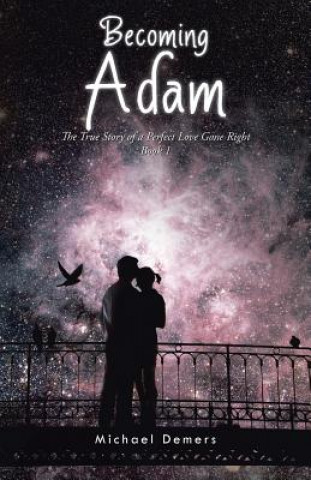 Book Becoming Adam Michael DeMers