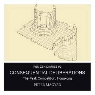 Kniha Consequential Deliberations PETER MAGYAR