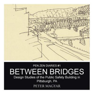 Kniha Between Bridges PETER MAGYAR