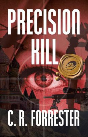 Buch Precision Kill C R Forrester