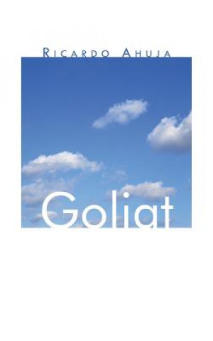 Könyv Goliat Ricardo Ahuja
