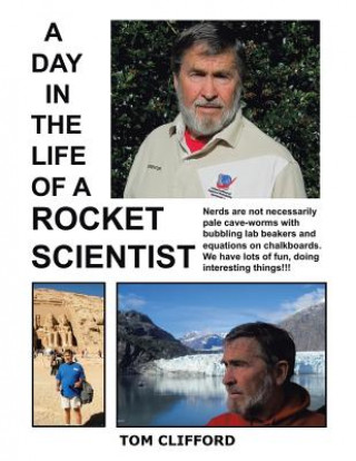 Könyv Day in the Life of a Rocket Scientist Tom Clifford