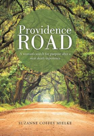 Książka Providence Road Suzanne Coffey Mielke