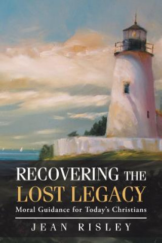 Kniha Recovering the Lost Legacy Jean Risley