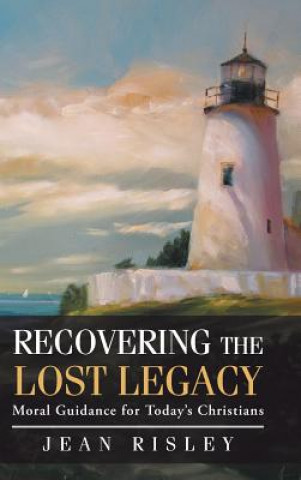 Könyv Recovering the Lost Legacy Jean Risley