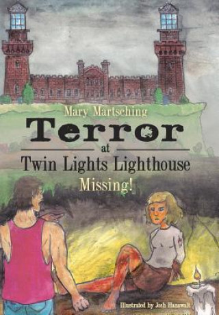 Książka Terror at Twin Lights Lighthouse Mary Martsching