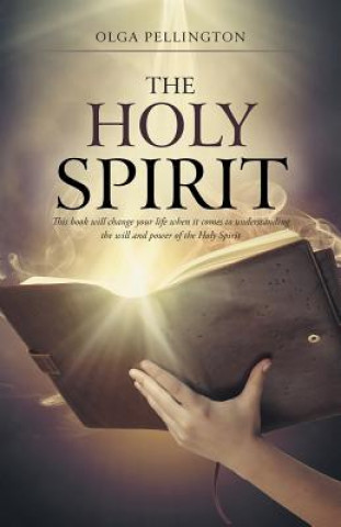 Kniha Holy Spirit Olga Pellington