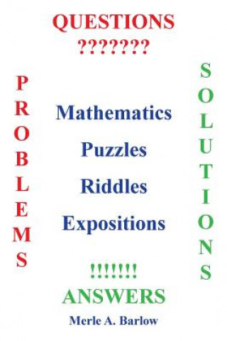 Könyv Mathematics, Puzzles, Riddles, Expositions Merle a Barlow
