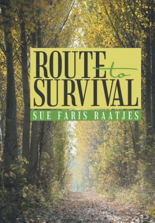 Carte Route to Survival Sue Faris Raatjes