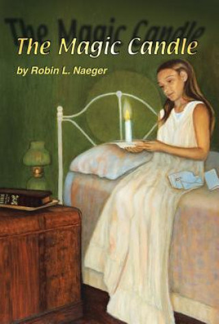 Buch Magic Candle Robin L Naeger