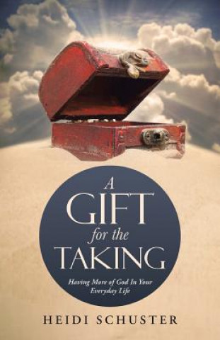 Книга Gift for the Taking Heidi Schuster