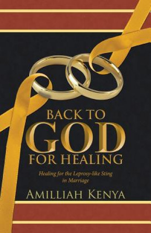 Book Back to God for Healing Amilliah Kenya