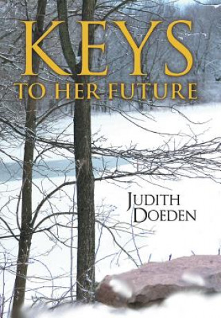 Книга Keys to Her Future JUDITH DOEDEN