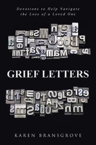 Kniha Grief Letters Karen Bransgrove