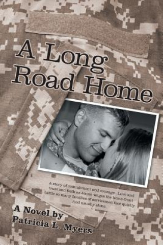 Livre Long Road Home Patricia L Myers