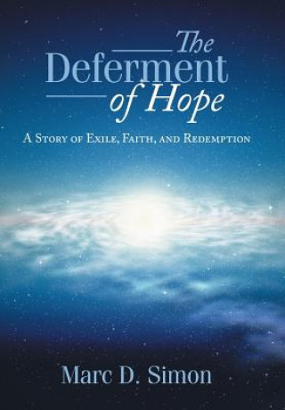 Книга Deferment of Hope Marc D Simon