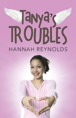 Könyv Tanya's Troubles Hannah Reynolds