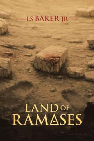 Könyv Land of Rameses Ls Baker Jr