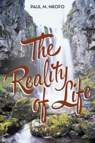 Kniha Reality of Life Paul M Nkofo