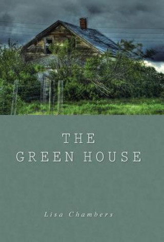 Kniha Green House Lisa Chambers