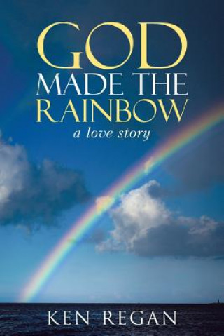 Carte God Made The Rainbow Ken Regan