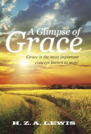 Buch Glimpse of Grace H Z a Lewis