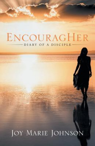Kniha EncouragHer Joy Marie Johnson