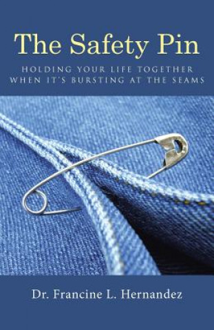 Kniha Safety Pin Dr. Francine L. Hernandez