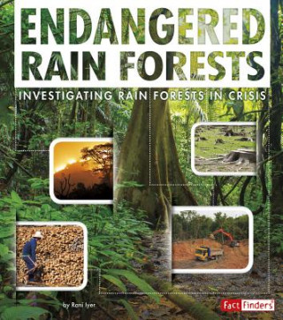 Buch Endangered Earth: Rain Forests Rani Iyer