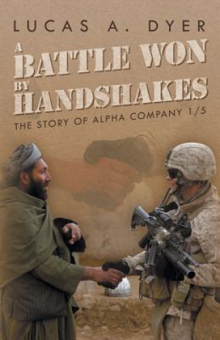 Kniha Battle Won by Handshakes Lucas a Dyer