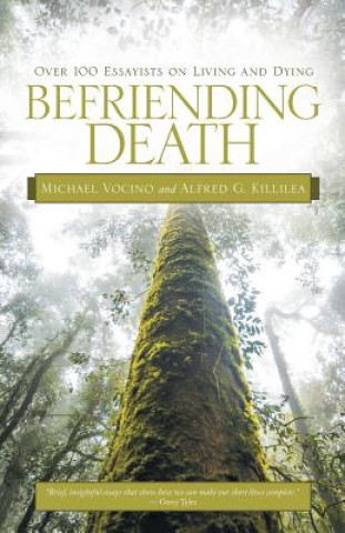 Kniha Befriending Death Alfred G Killilea