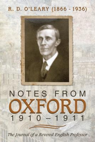 Carte Notes from Oxford, 1910-1911 MD Margaret R O'Leary