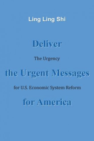 Carte Deliver the Urgent Messages for America Ling Ling Shi