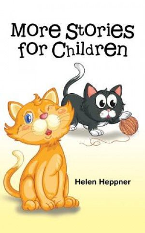 Carte More Stories for Children Helen Heppner
