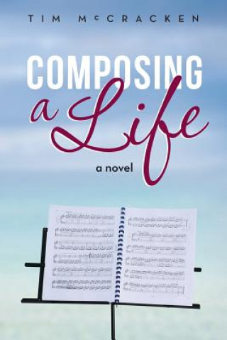 Book Composing a Life Tim McCracken