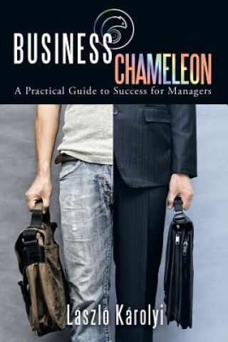 Könyv Business Chameleon Laszlo Karolyi