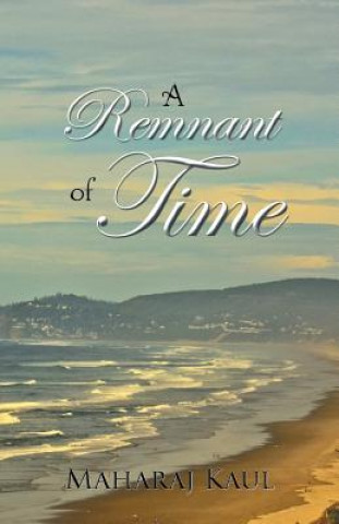 Βιβλίο Remnant of Time Maharaj Kaul