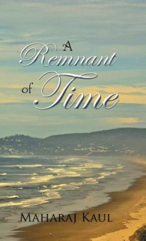 Βιβλίο Remnant of Time Maharaj Kaul