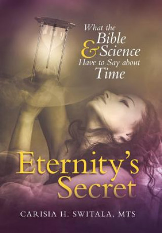 Kniha Eternity's Secret Mts Carisia H Switala